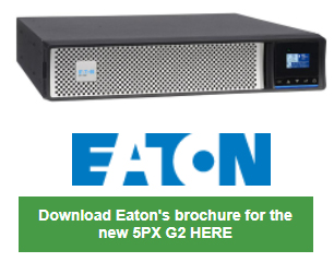 Eaton's 5PX G2 is Now Available!